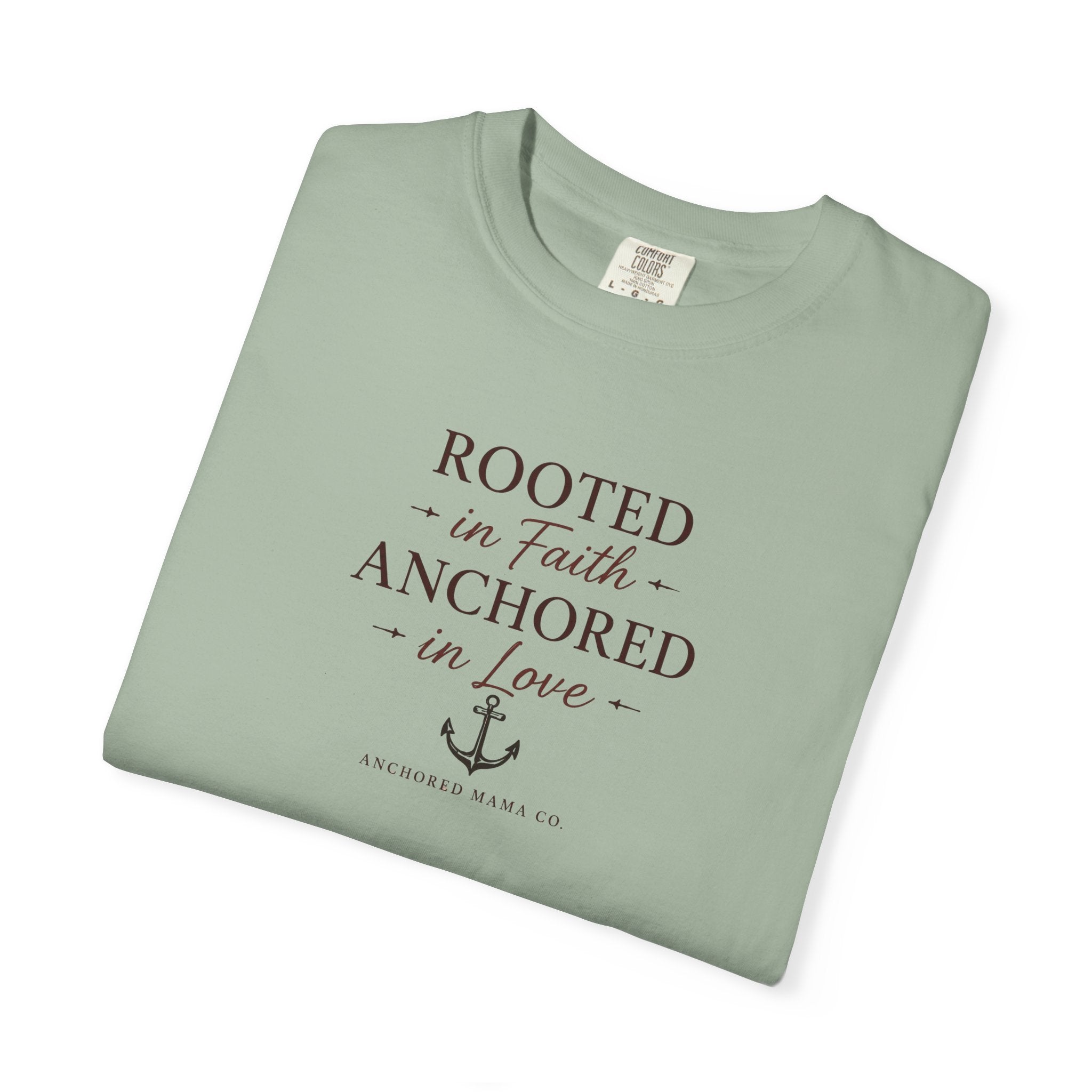 Rooted in Faith Anchored in Love T-Shirt — Christian Anchor Graphic Tee