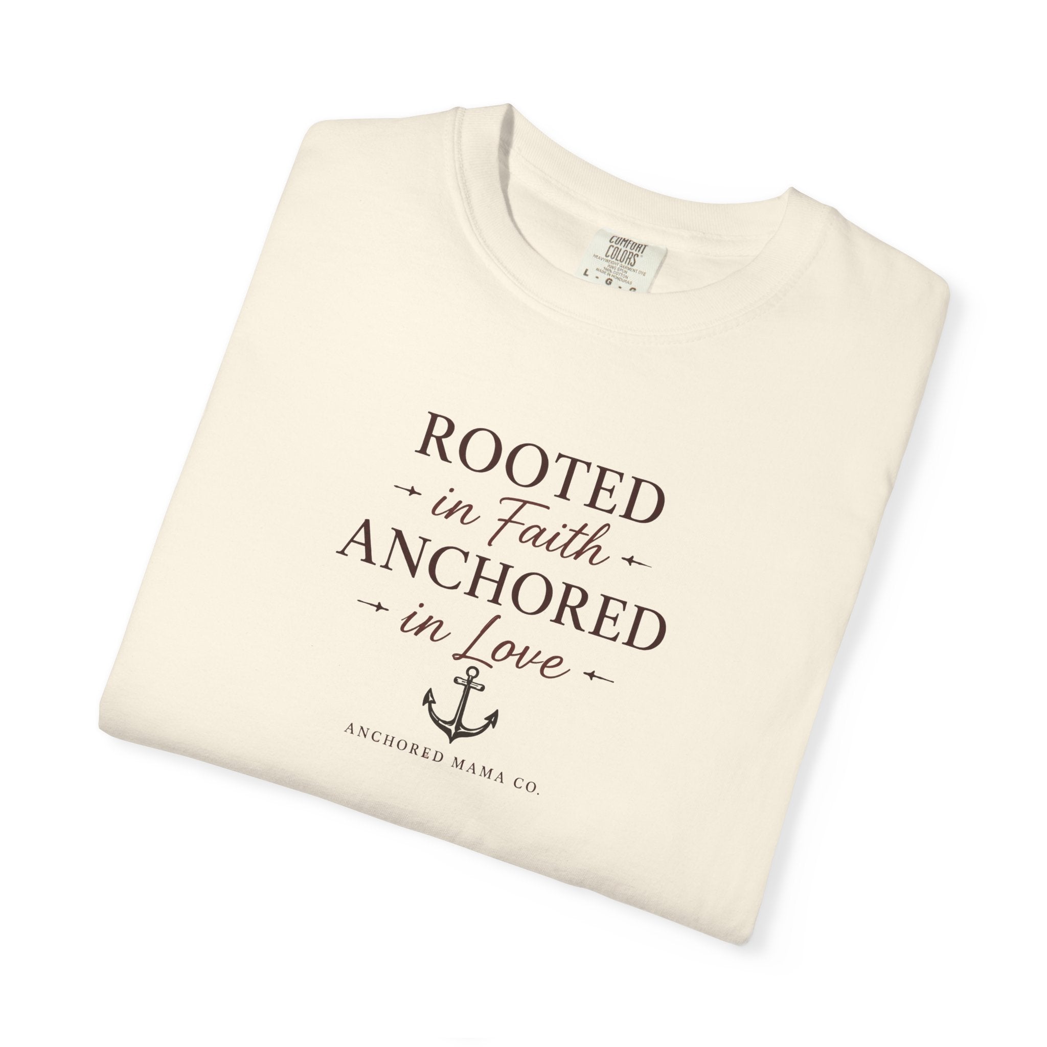 Rooted in Faith Anchored in Love T-Shirt — Christian Anchor Graphic Tee