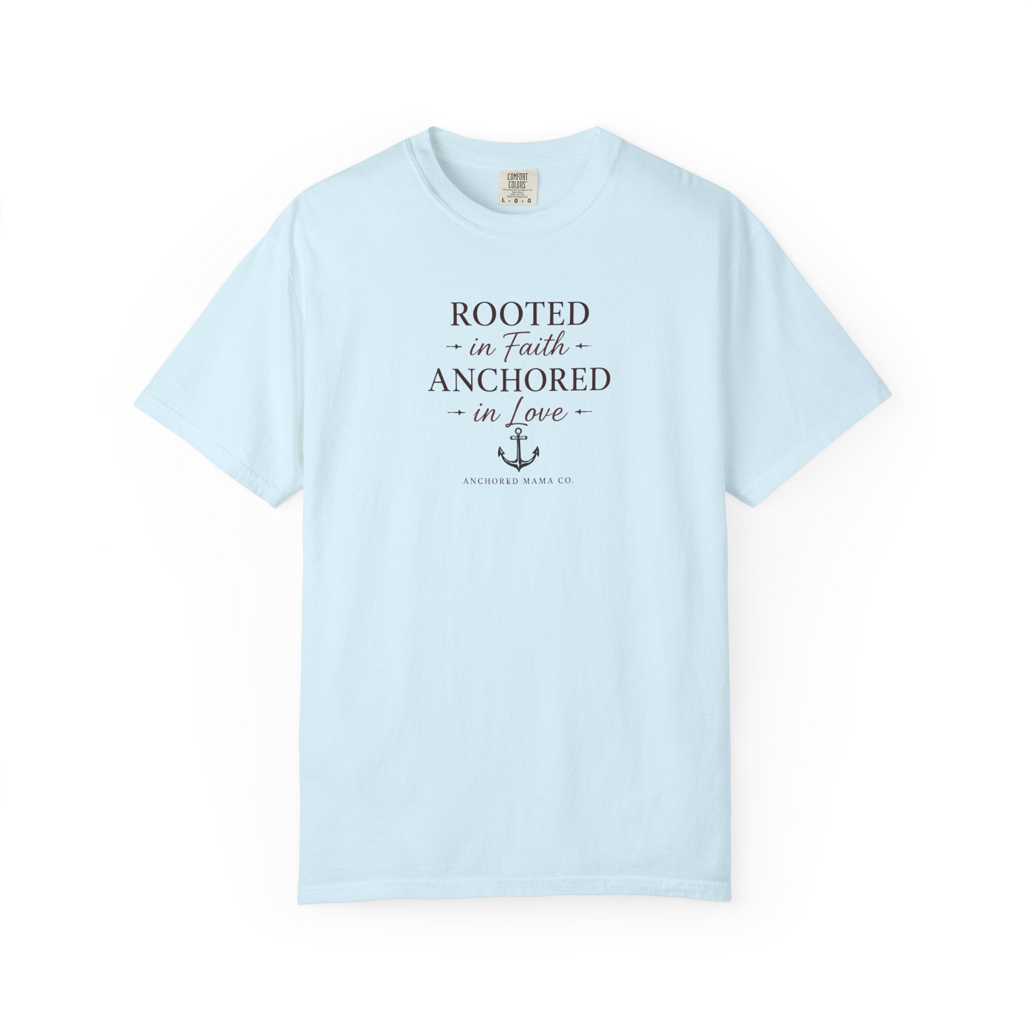 Rooted in Faith Anchored in Love T-Shirt — Christian Anchor Graphic Tee