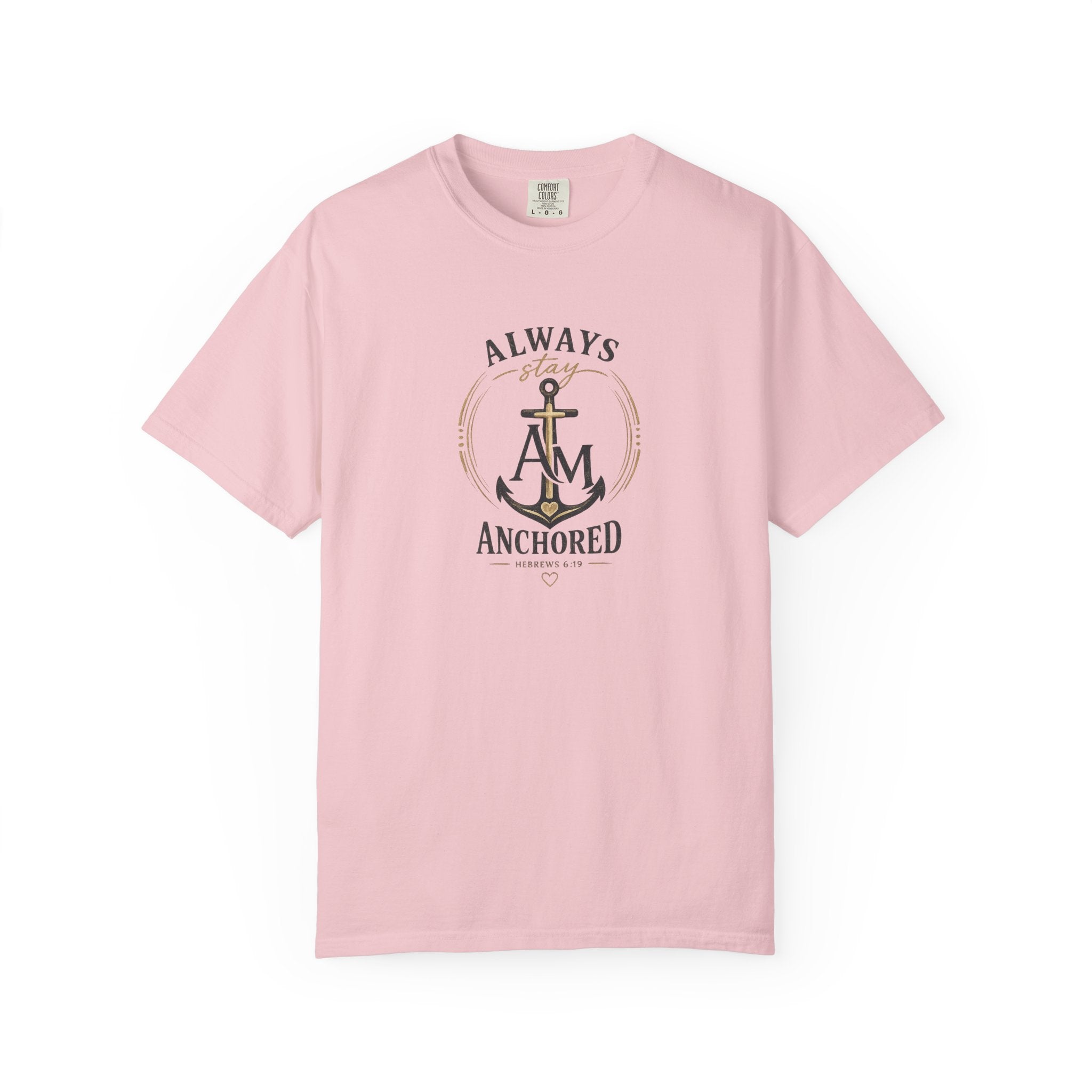 Always Anchored Graphic Tee | Anchored Mama Co.