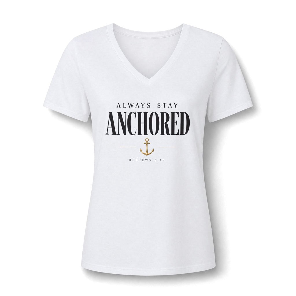 Anchored V-Neck Tee — "Always Stay Anchored"