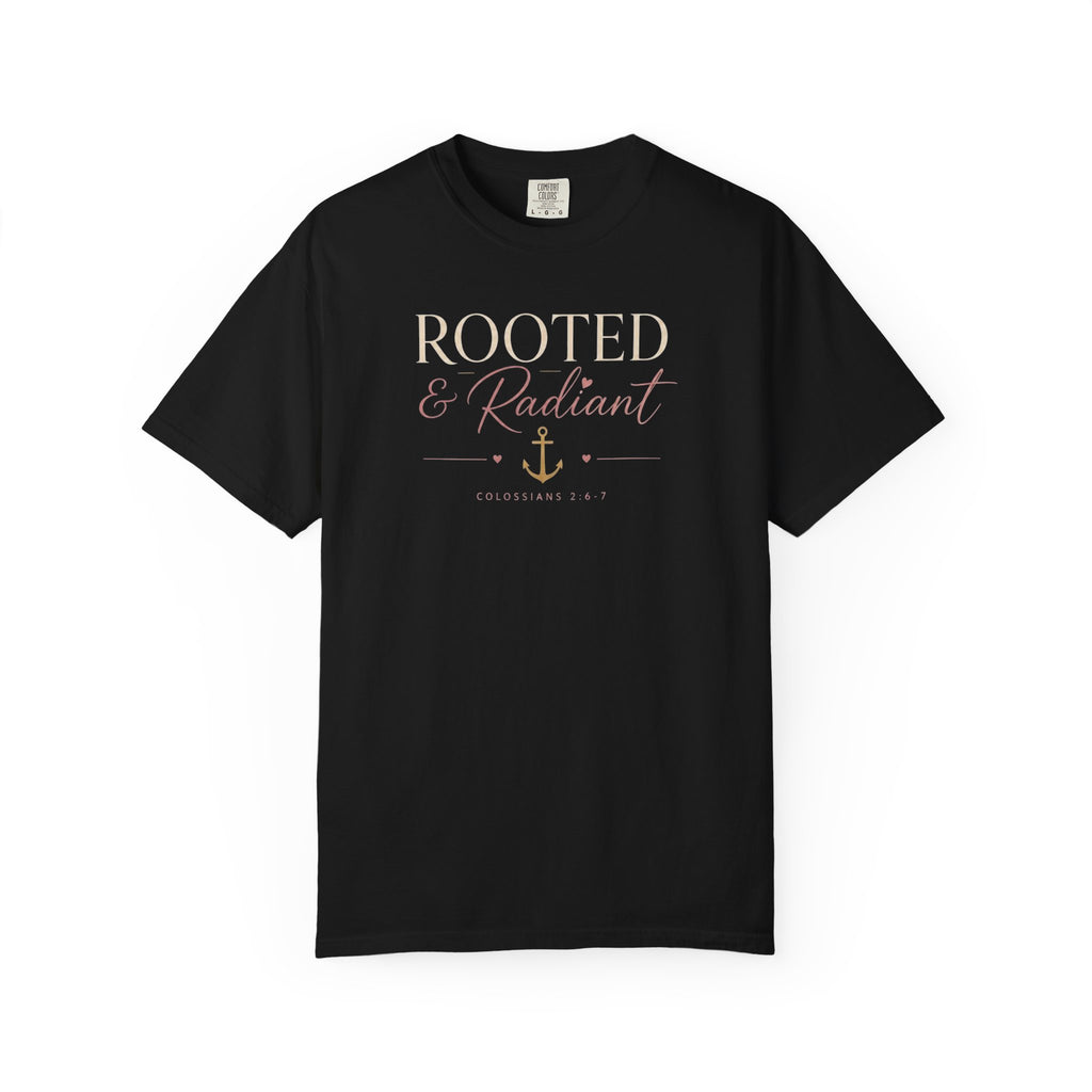Rooted & Radiant Christian T-Shirt
