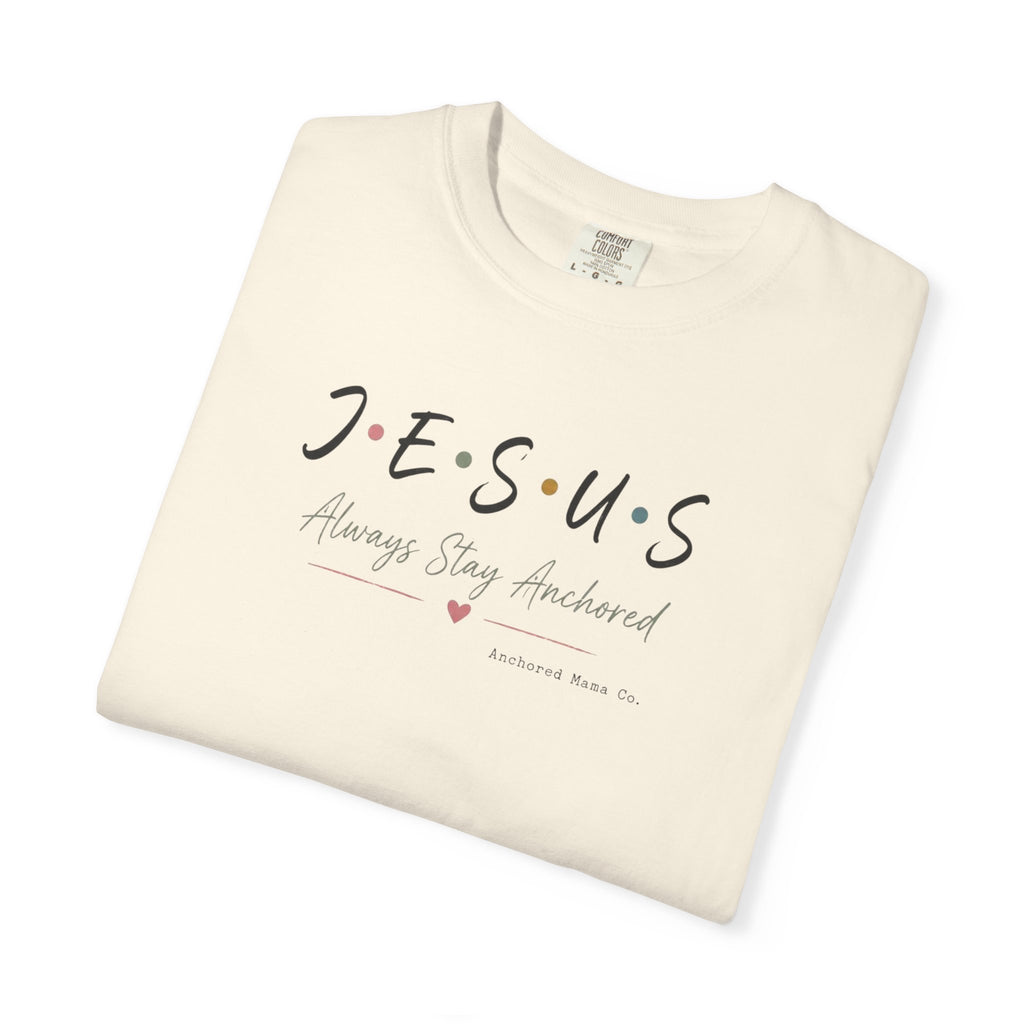 Jesus Always Stay Near Me T-Shirt — Faith-Based Christian Tee