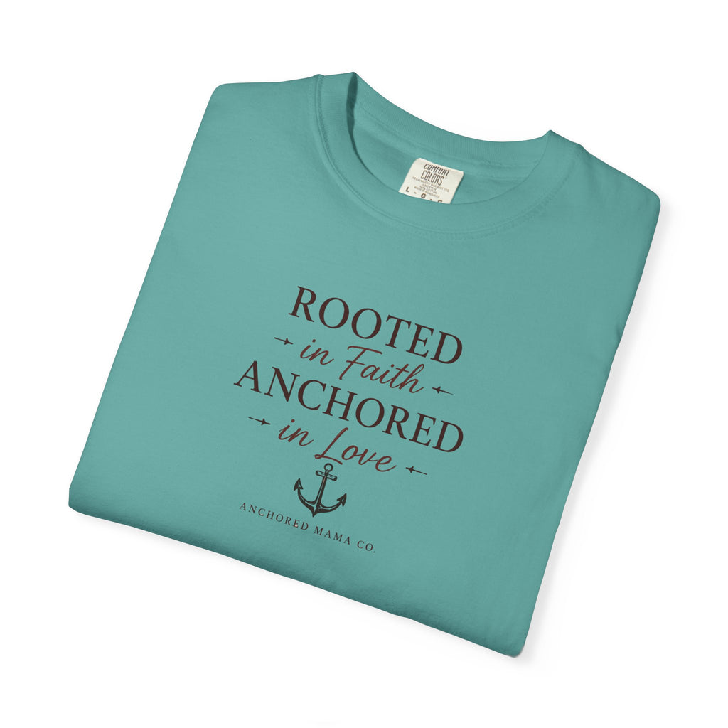 Rooted in Faith Anchored in Love T-Shirt — Christian Anchor Graphic Tee