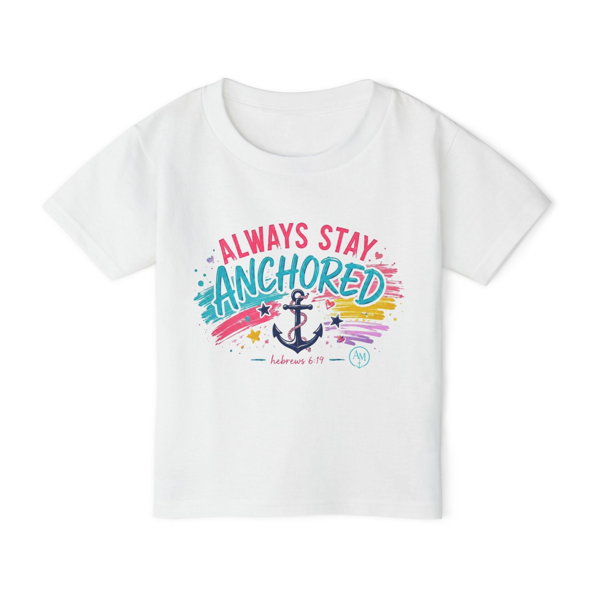 Toddler T‑Shirt — "Always Stay Anchored" Nautical Kids Tee (Colorful Anchor Design)