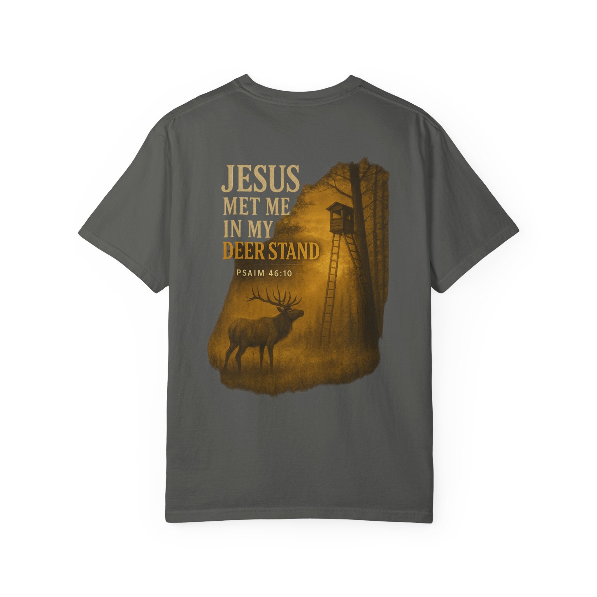 Christian Deer Stand T-Shirt — "Jesus Met Me In My Deer Stand" Hunting Tee