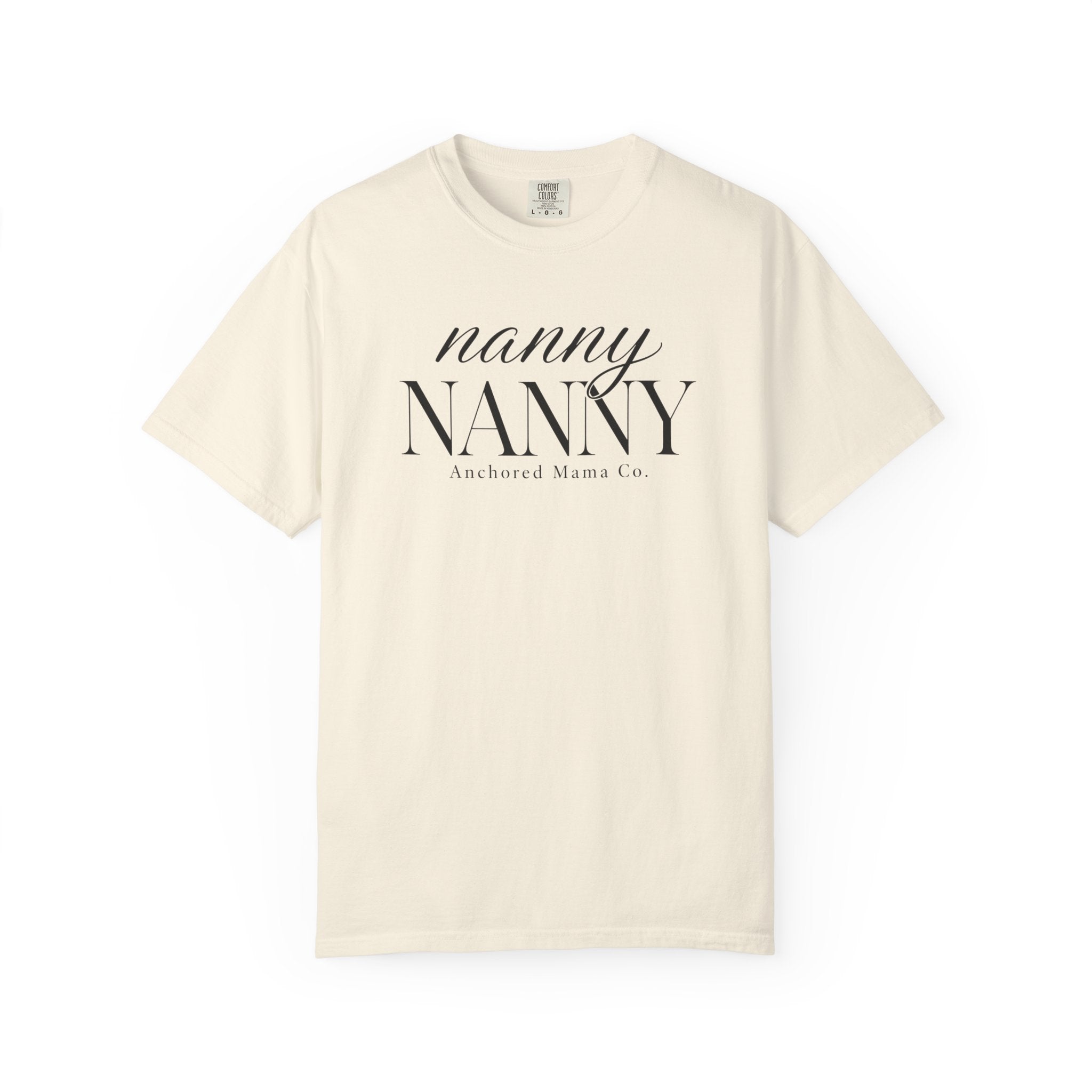 Nanny NANNY Script Logo T-Shirt — Casual Caregiver Gift