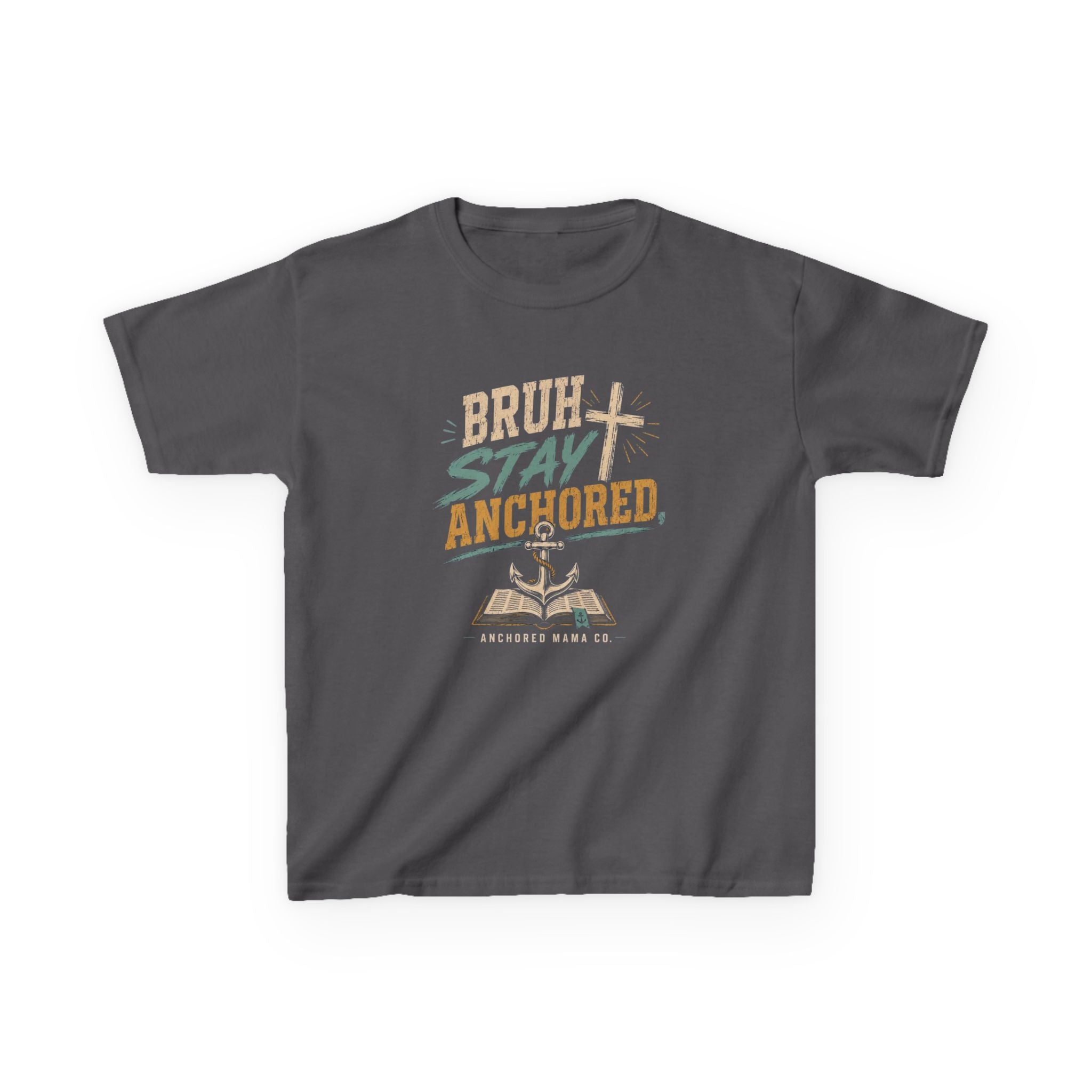 Kids T-Shirt — “Bruh Stay Anchored” Nautical Faith Graphic Tee