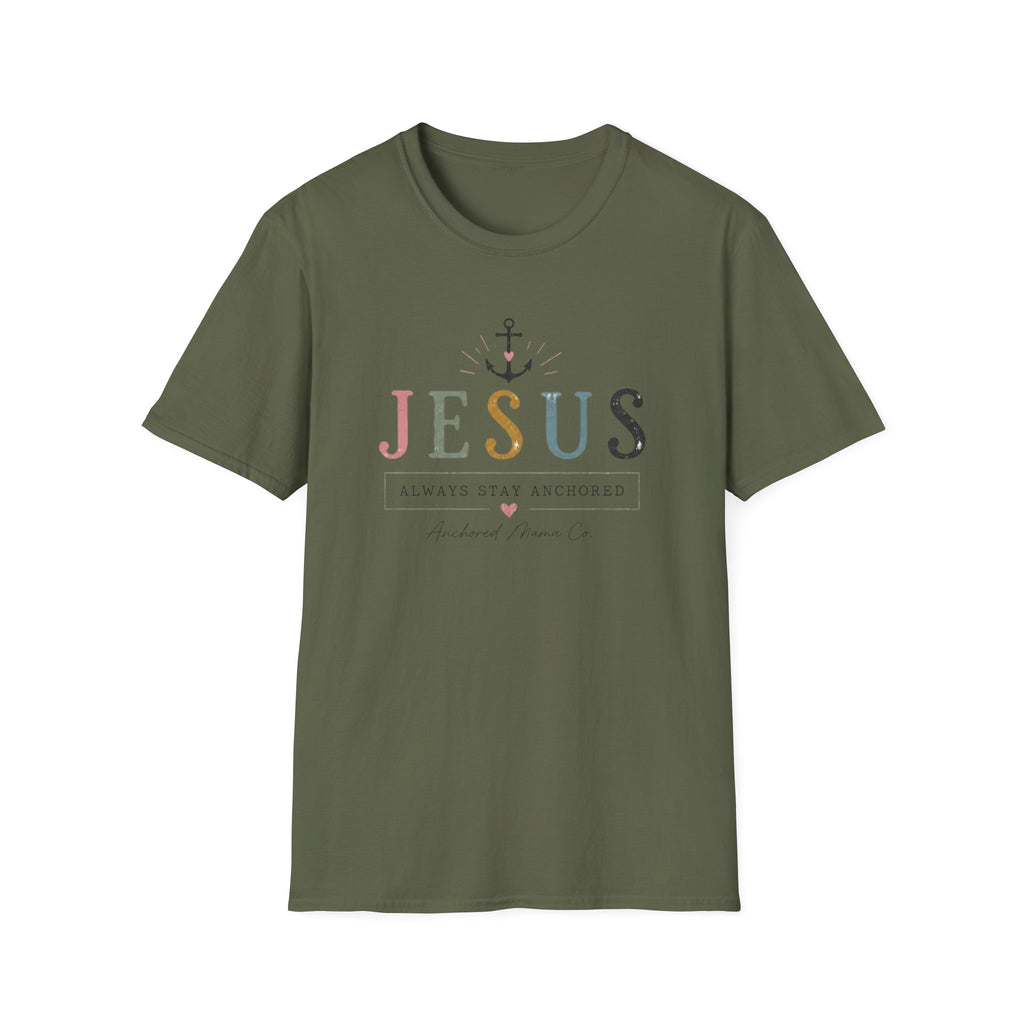 Christian T-Shirt — "Jesus: Always Stay Anchored" Inspirational Faith Tee
