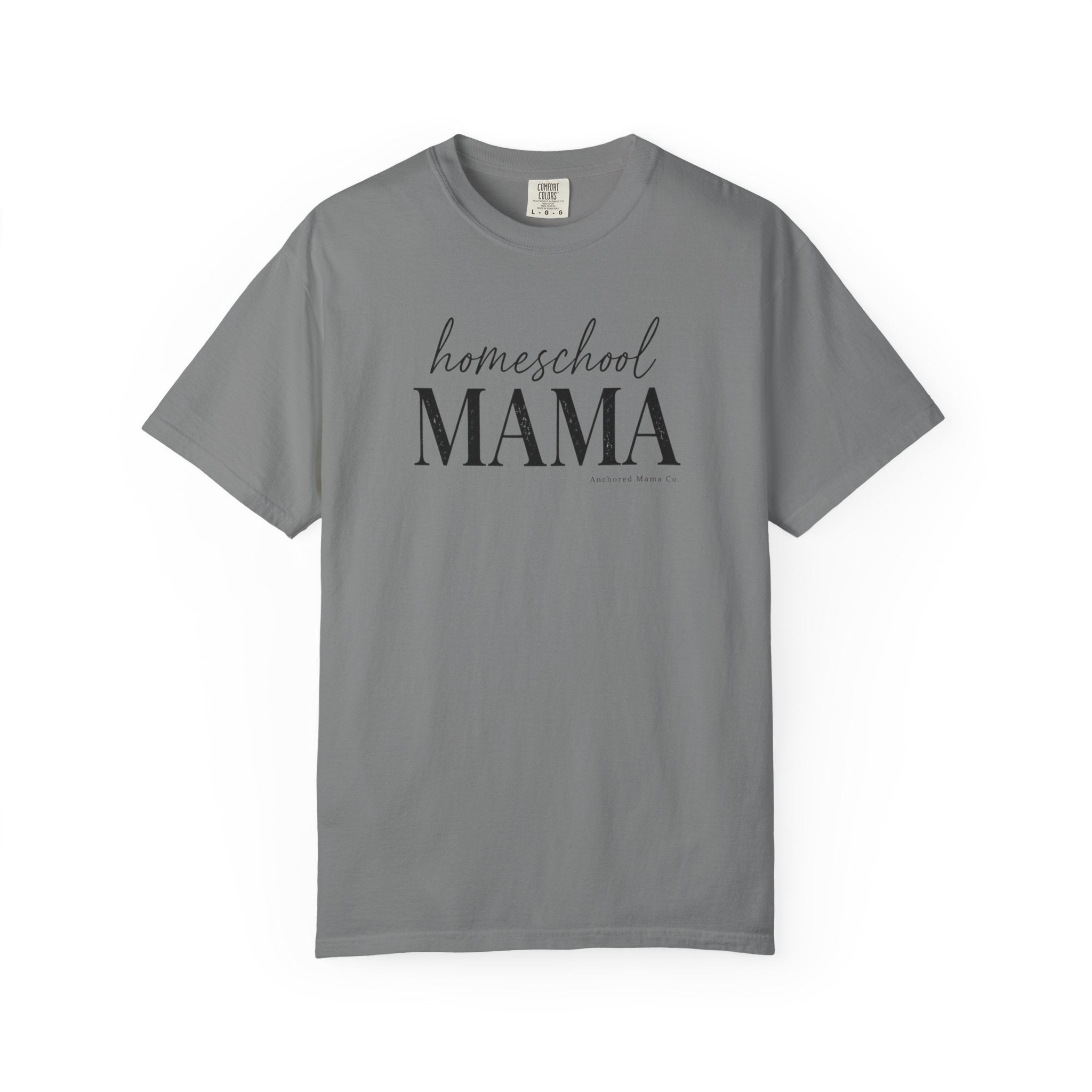 Homeschool Mama T-Shirt — Cozy Neutral Graphic Tee for Homeschooling Moms