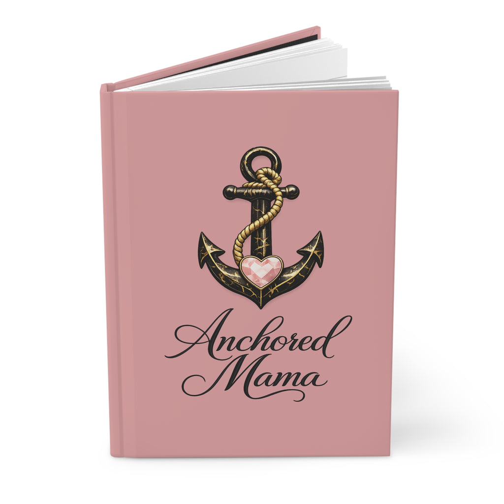 Anchored Mama Hardcover Journal | Faith Journal, Prayer Notebook & Christian Gift