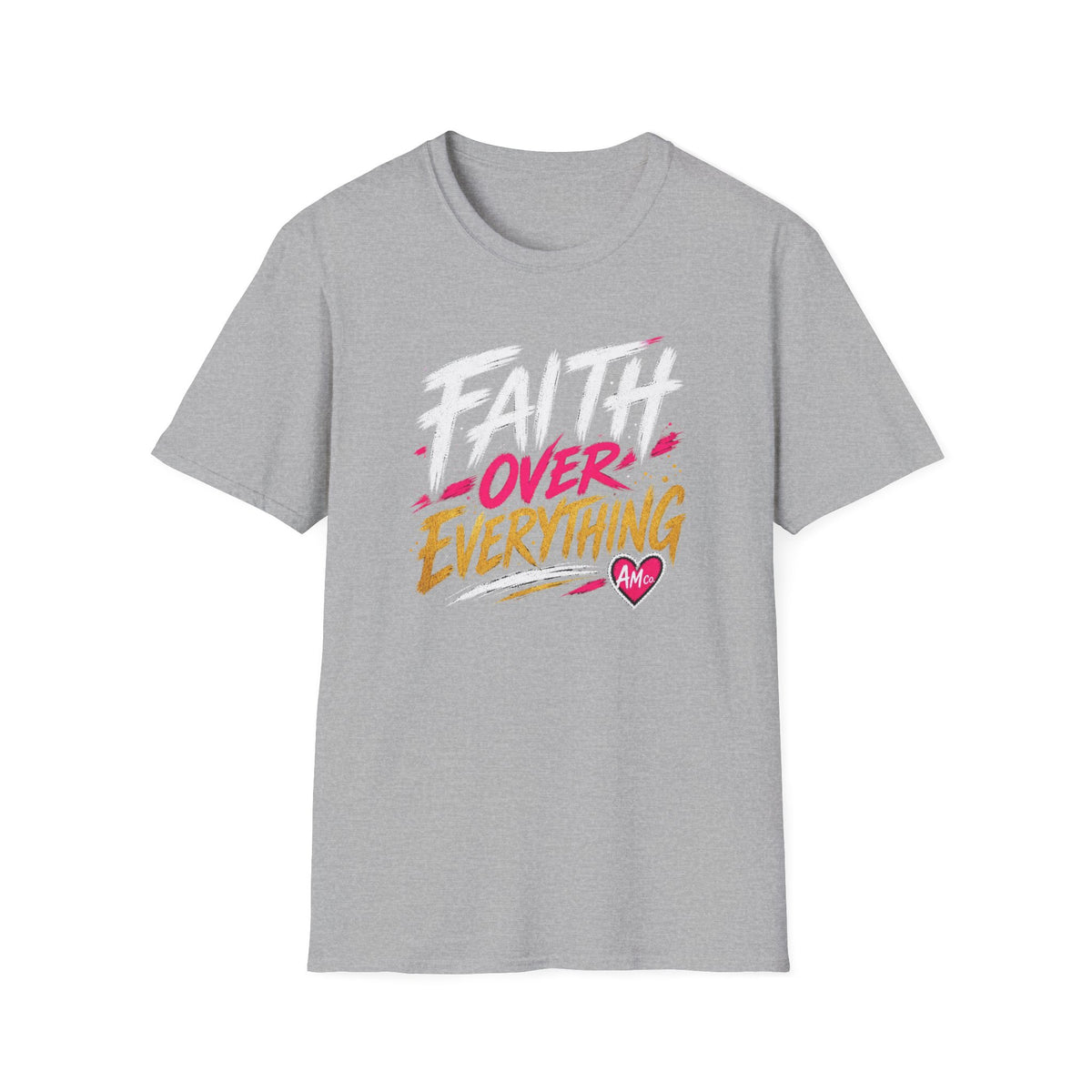 T-Shirt — Faith Over Everything Graphic Tee