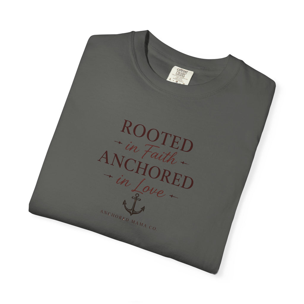 Rooted in Faith Anchored in Love T-Shirt — Christian Anchor Graphic Tee