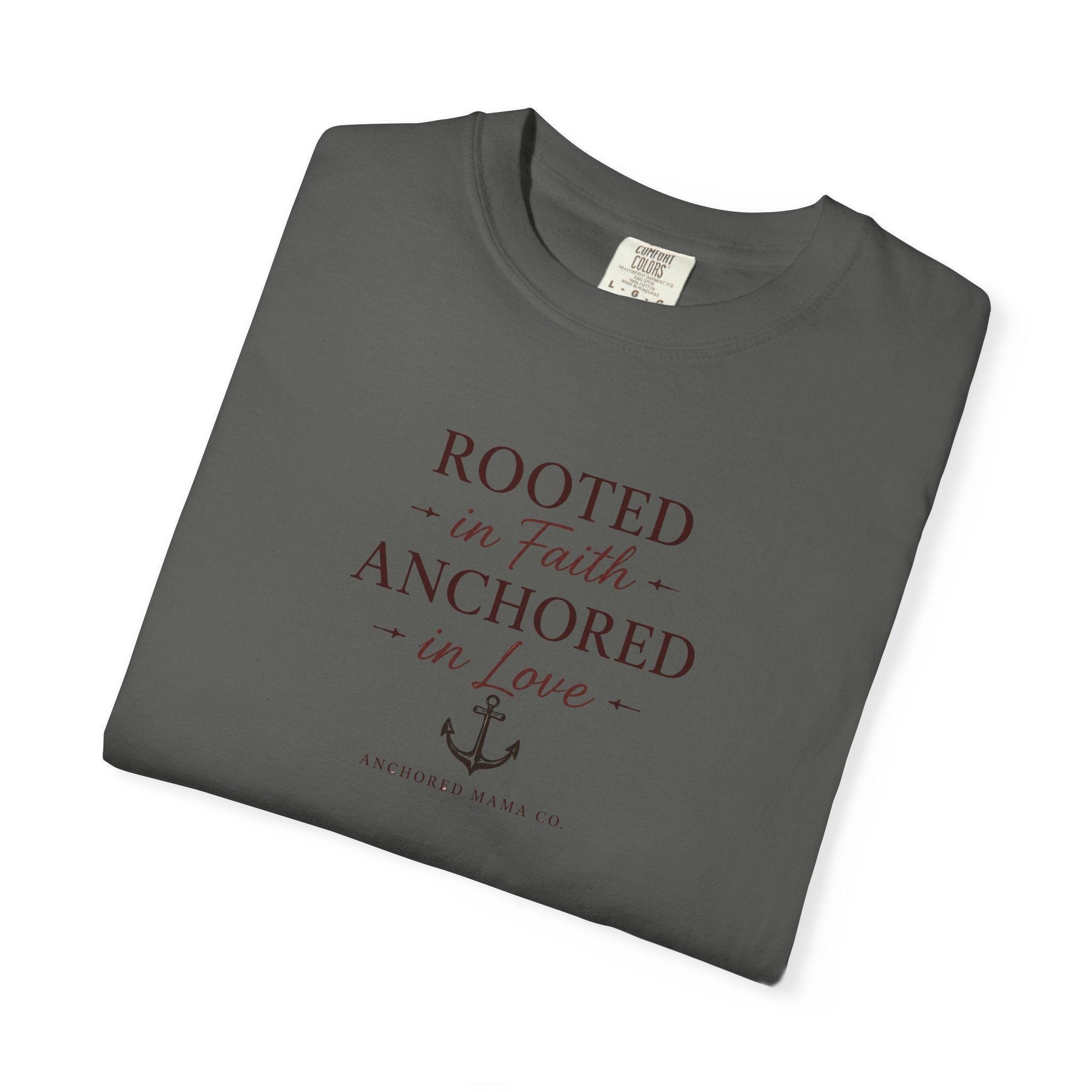 Rooted in Faith Anchored in Love T-Shirt — Christian Anchor Graphic Tee