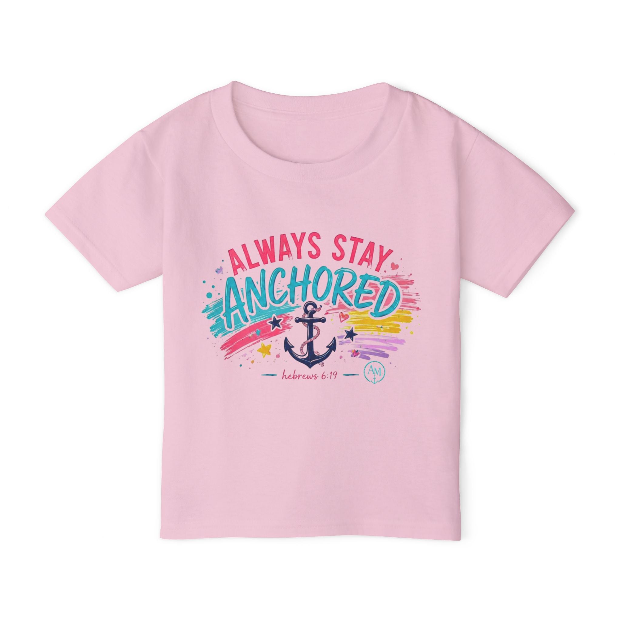 Toddler T‑Shirt — "Always Stay Anchored" Nautical Kids Tee (Colorful Anchor Design)