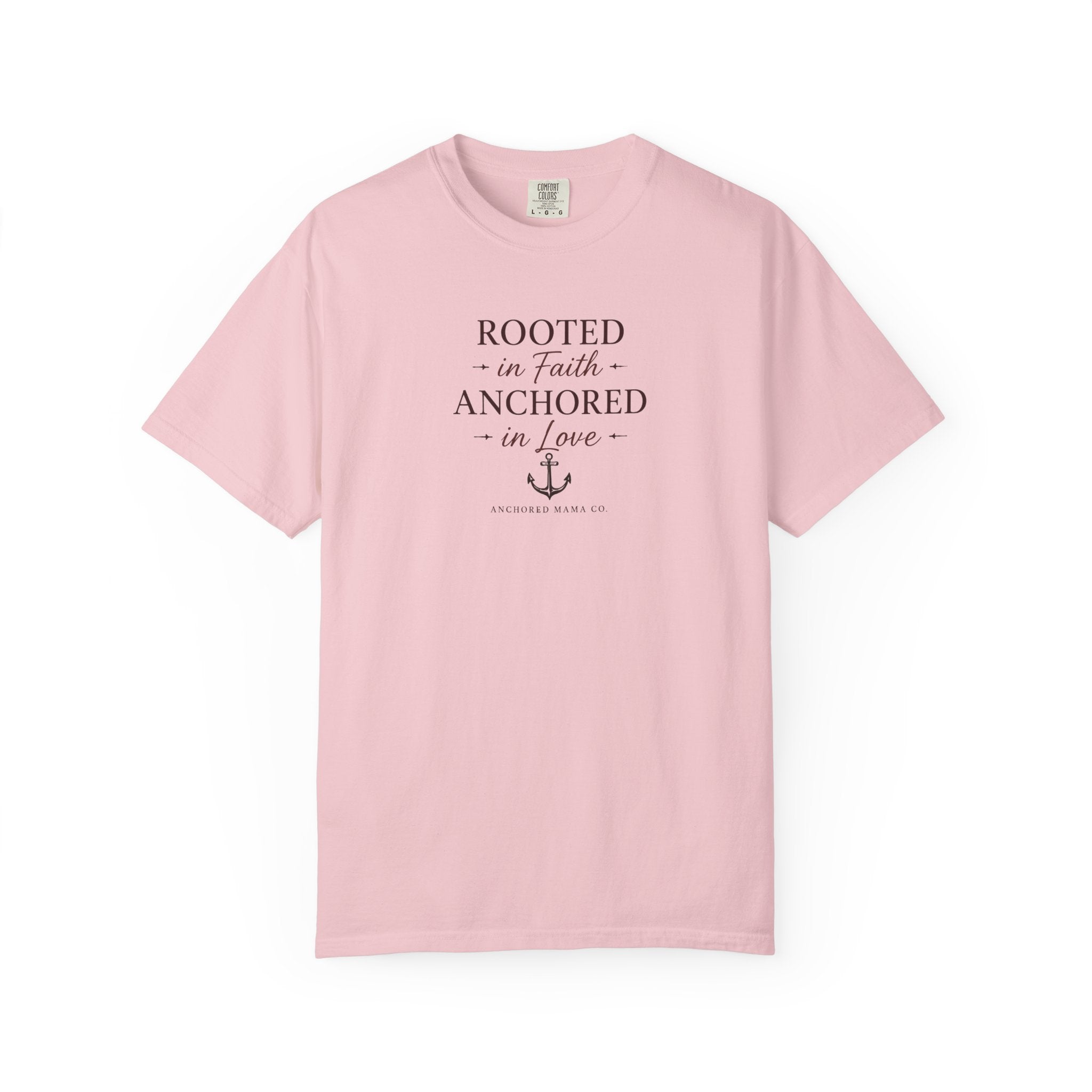 Rooted in Faith Anchored in Love T-Shirt — Christian Anchor Graphic Tee