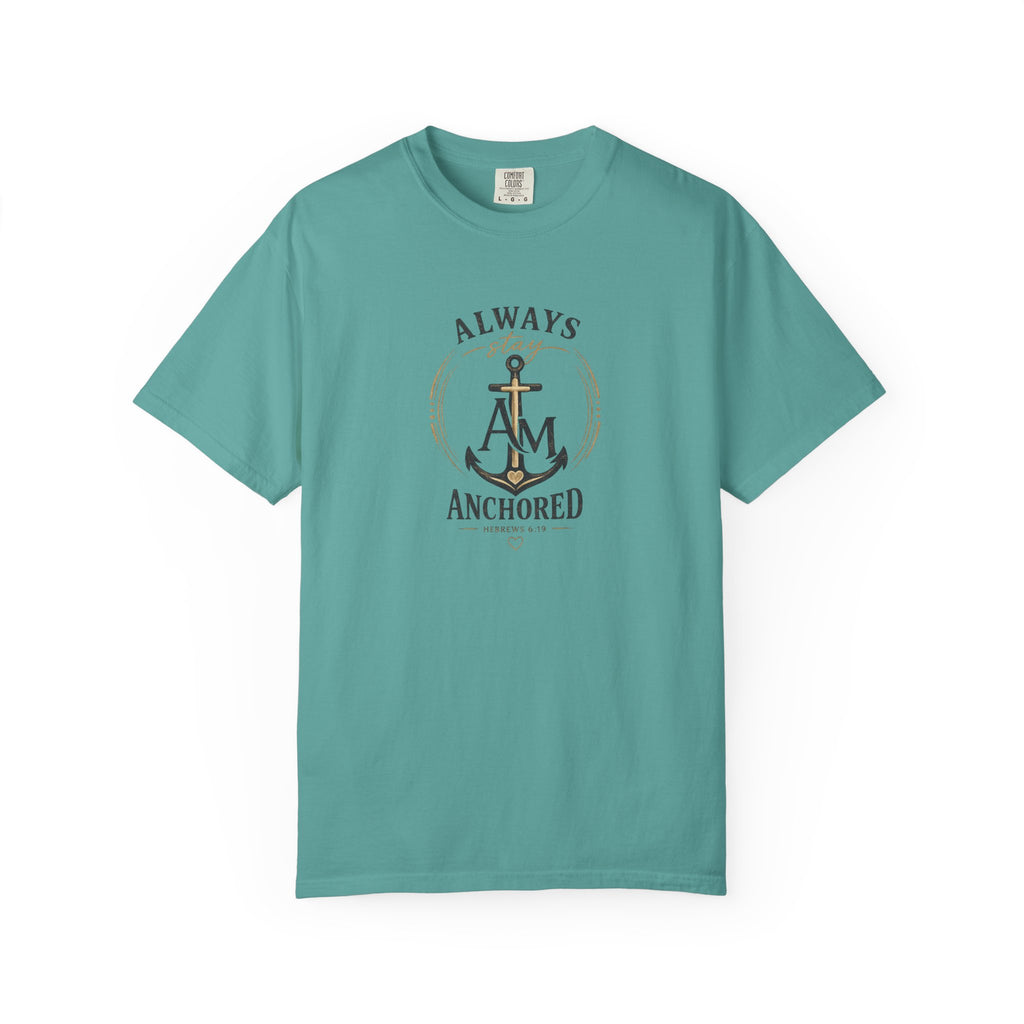 Always Anchored Graphic Tee | Anchored Mama Co.