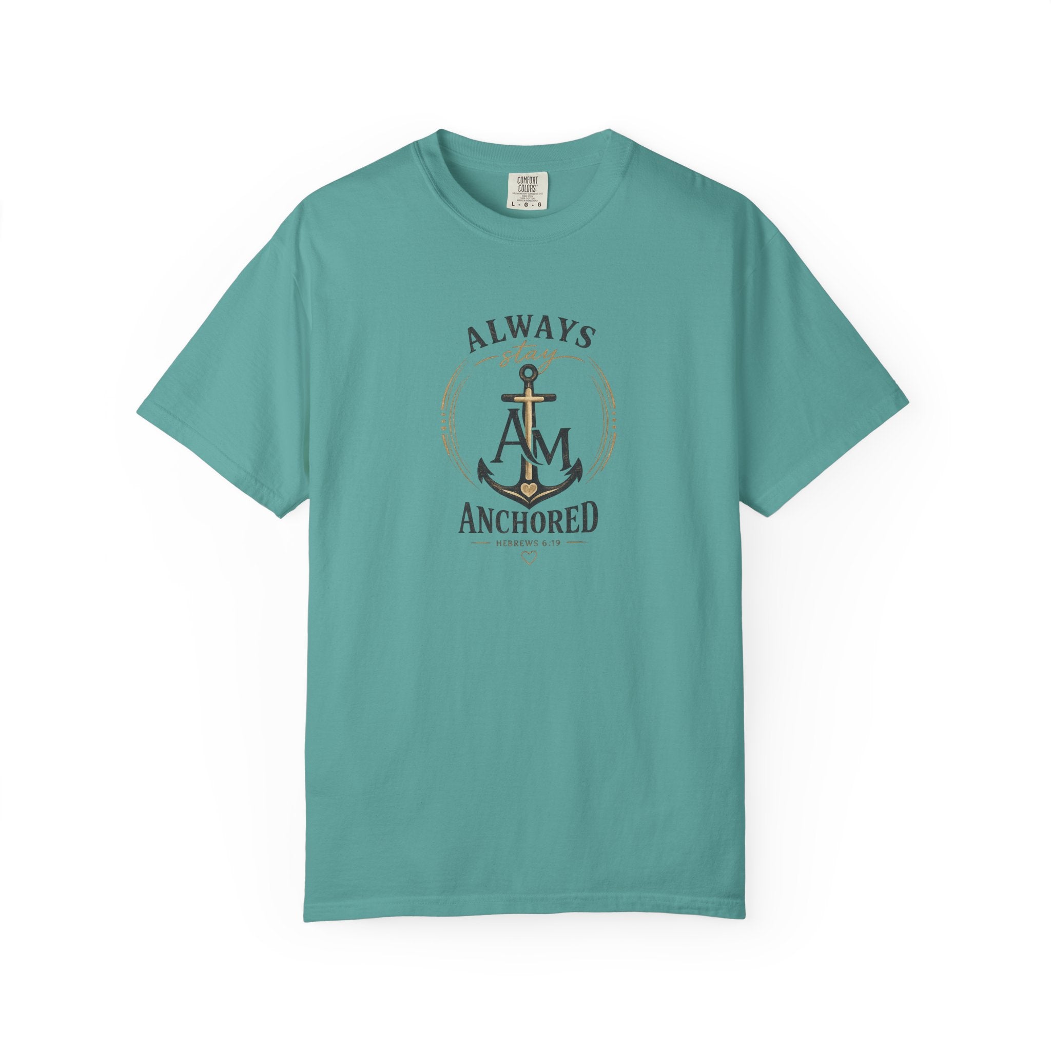 Always Anchored Graphic Tee | Anchored Mama Co.