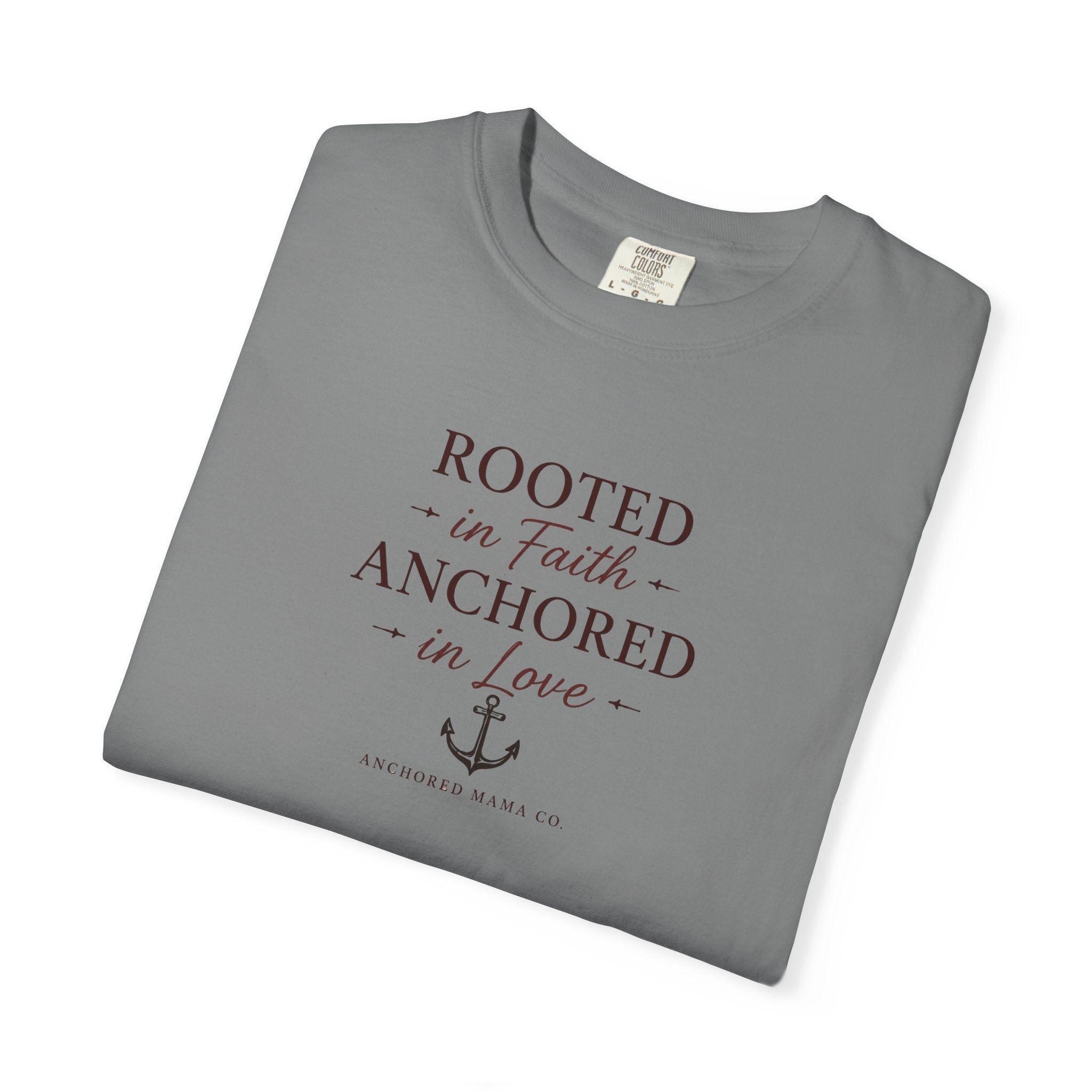 Rooted in Faith Anchored in Love T-Shirt — Christian Anchor Graphic Tee