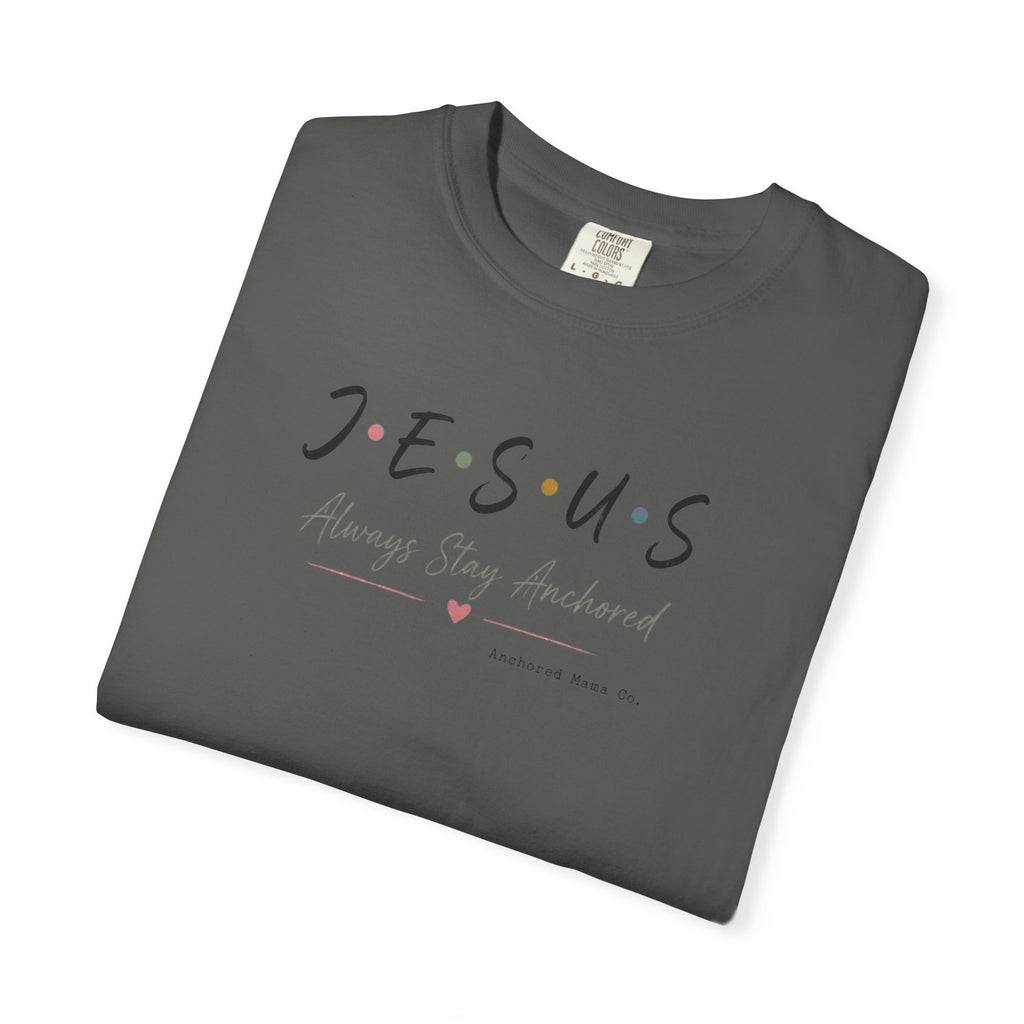 Jesus Always Stay Near Me T-Shirt — Faith-Based Christian Tee