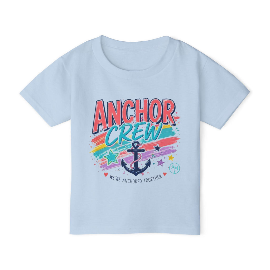 Toddler T-Shirt — "Anchor Crew" Nautical Graphic Tee (We’re Anchored Together)